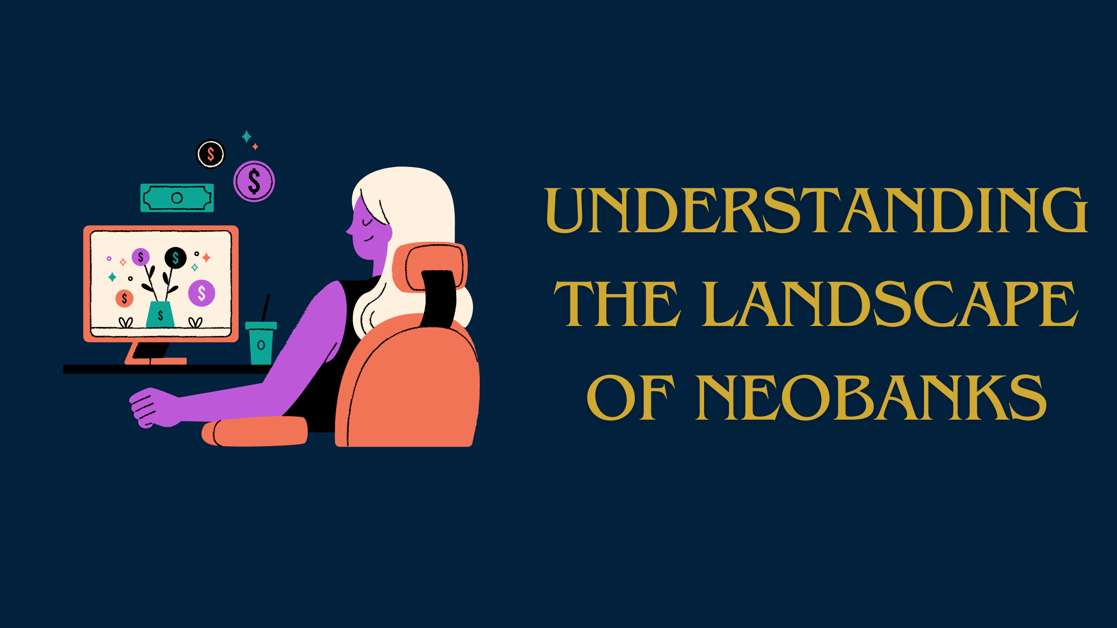 You are currently viewing Diverse Types of Neobanks: A Comprehensive Guide